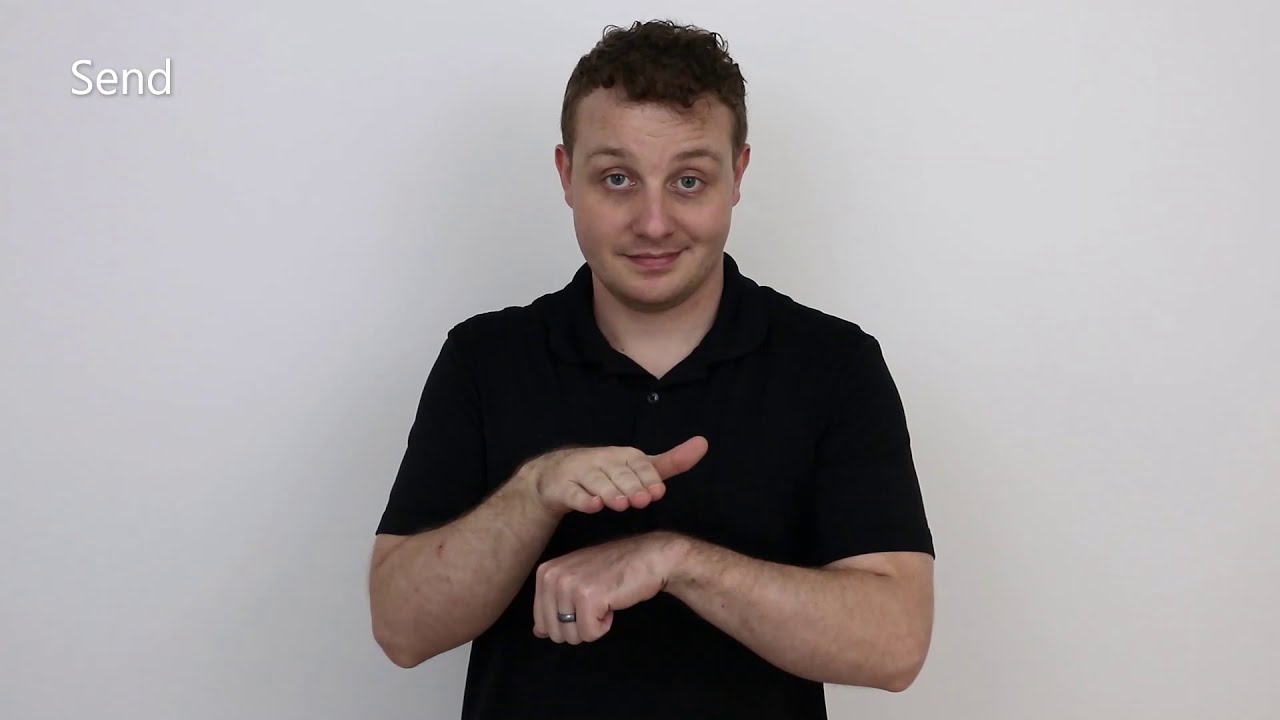 Learn ASL How To Sign Video Send In American Sign Language YouTube