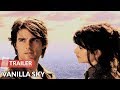 Vanilla Sky 2001 Trailer HD | Tom Cruise | Penelope Cruz | Cameron Diaz