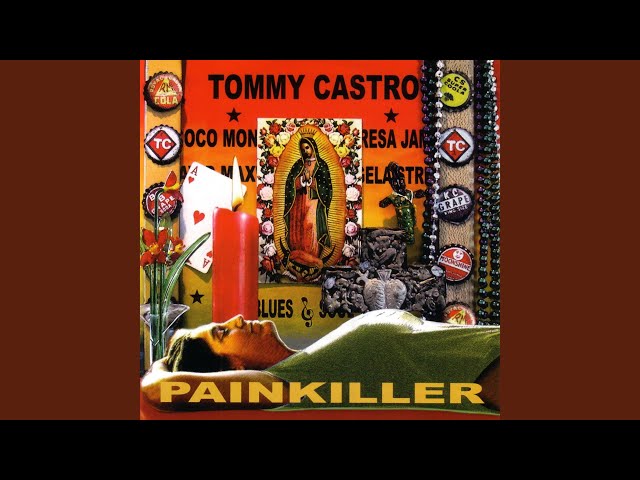 Tommy Castro - Painkiller