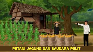 Petani Jagung dan Saudara Pelit, Apapun Bisa Jadi Penolong | Animasi Drama, #drama
