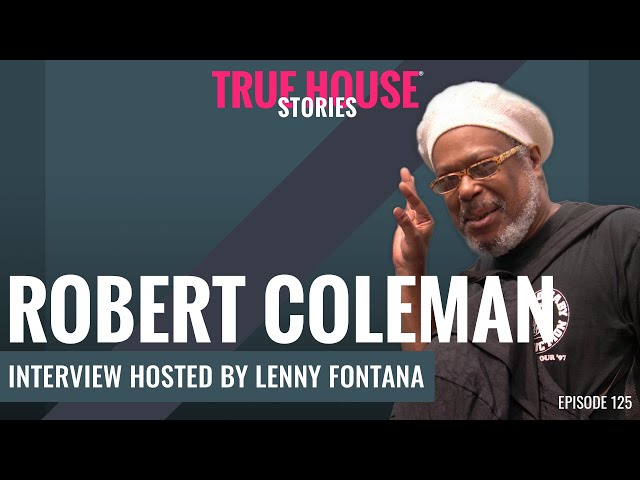 Robert Coleman (RLA Audio) interviewed by Lenny Fontana for True House Stories® # 125