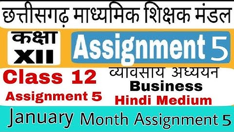 Business Studies Assignment 4 Class 12 English Medium class 12 December Business Studies Assignment4
