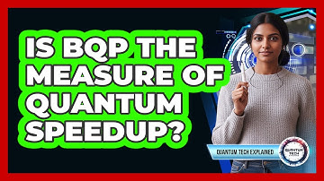 Is BQP The Measure Of Quantum Speedup?