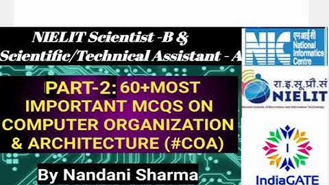 #NIC ||  #NIELIT ||#scientist_B #Technical_Assistant_A ||60+  MOST IMPORTANT MCQs IN #COA WITH SOL.