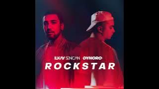ILKAY SENCAN & DYNORO - ROCKSTAR | Murchanati ♪