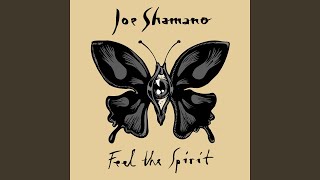 Video voorbeeld van "Joe Shamano - Feel the Spirit"