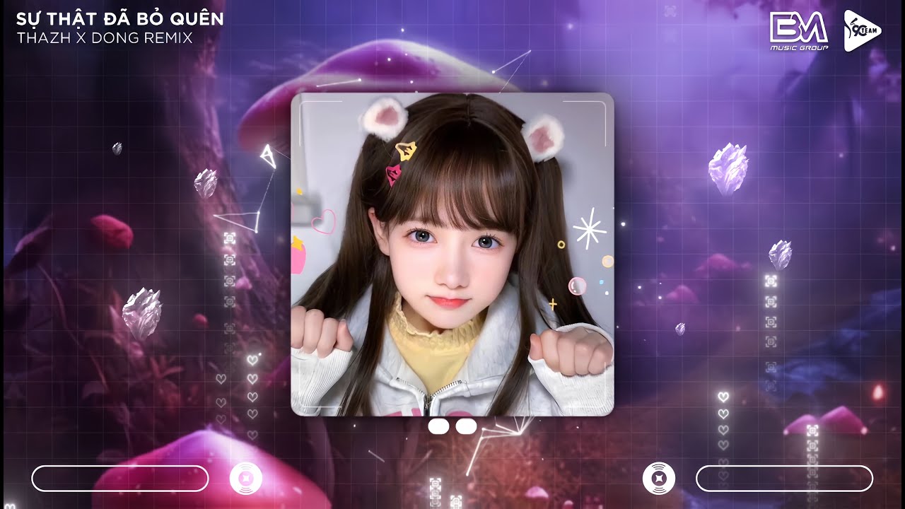 Sự Thật Đã Bỏ Quên - Thazh x Đông Remix | Nhạc Remix Hot Tik Tok 2025