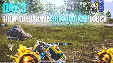 Day - 3 🇮🇳 How To Survive Hacker lobby | Solo Tpp 😱 | Zone Rotation 🌝