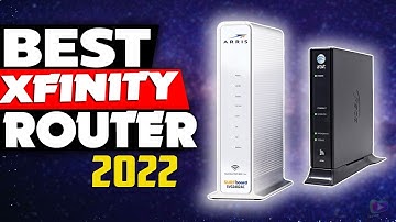 Top 5 Best Xfinity Modems and Routers 2022