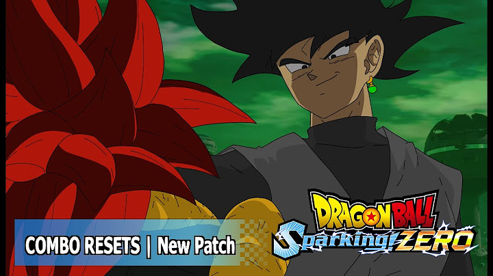How to combo reset after the patch | DB Sparking Zero