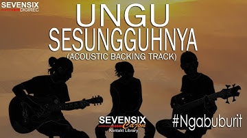 UNGU - Sesungguhnya (Instrumental) | Karaoke