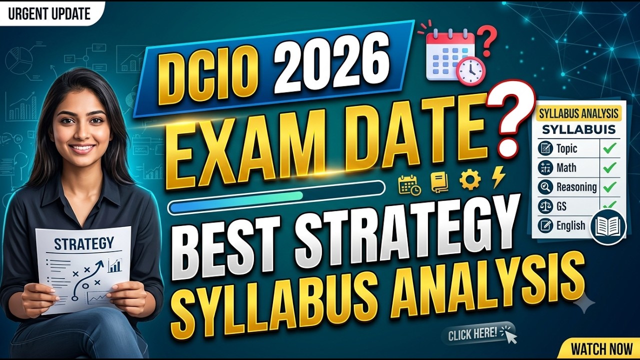DCIO (Technical) 2026 Exam Date, Syllabus & Preparation Strategy ...