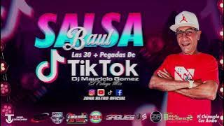 Salsa Baul Las 30 Pegadas en TikTok con Dj Mauricio Gomez El Pelayo Mix #venezuela #salsa #brasil