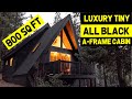 LUXURY ALL BLACK A-FRAME CABIN! Tiny Modern 800 sqft Cabin (Full Tour)