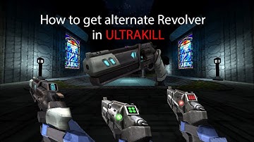 How to get alternate revolver in the ULTRAKILL REVAMP