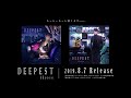 【2019.8.7発売】DEEPEST/しゅーず【速報】DEEPEST/Shoose