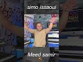 Simo Issaoui Meed Samir Sabri Maaya 2025 سيمو العيساوي محمد سمير صبري معايا 1 