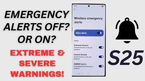 🚨 Turn Emergency Alerts On/Off on Galaxy S25 Ultra – Extreme & Severe Warnings!