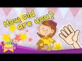 [Age] How old are you? - Exciting song - Sing along