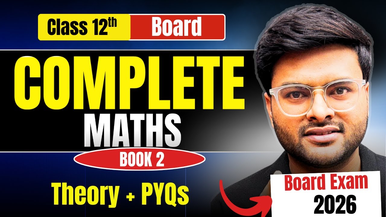 Complete Book 2 Marathon Class 12 Maths I Marathon session Class 12 Maths by Ashish Sir