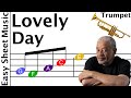 How to Play Lovely Day on Trumpet | Easy Beginner Sheet Music