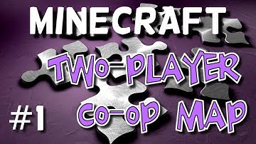 Minecraft: Two-Player Co-op Map Part 1