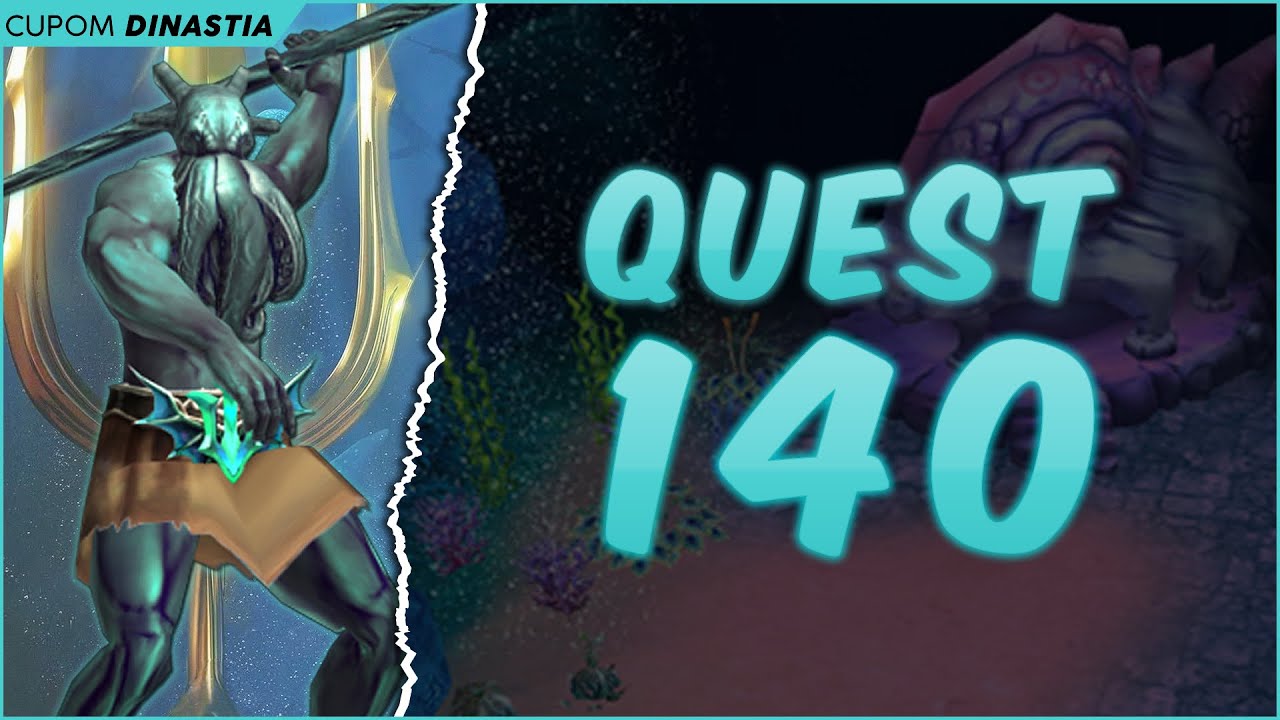 Quest do 140 - não Deixe de Fazer! 🗺️