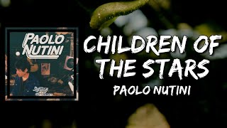 Paolo Nutini - Children Of The Stars (Lyrics)