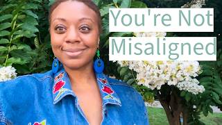Is It Misalignment... Or Just Fear (How to Know the Difference)