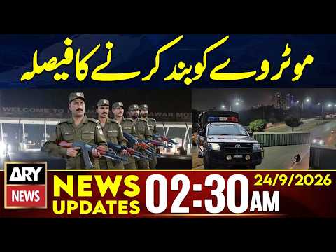 Islamabad-Peshawar Motorway Closed | 2:30 AM News Updates | 24th Sep 2026