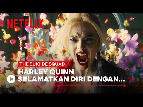 Harley Quinn Selamatkan Diri Dengan… | The Suicide Squad | Netflix