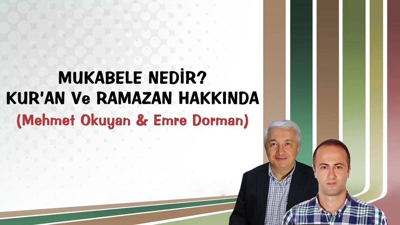 Mukabele Nedir Mukabele Nedir