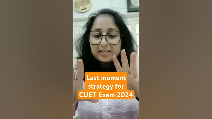 Last Moment strategy for CUET Exam 2024 #CUET #Exam #2024 #students #preparation #strategies