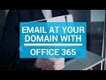 How to set up email at your domain with Office 365