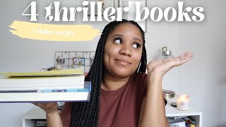 4 Thriller Books I did not enjoy // but you might..
