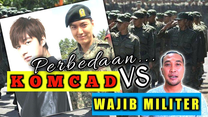 PERBEDAAN KOMPONEN CADANGAN DAN WAJIB MILITER