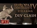 Eu4  paradox dev clash  pisode 32  dharma