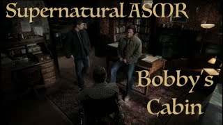 Bobby's Cabin | Supernatural ASMR with Dean, Sam, Cas & Bobby