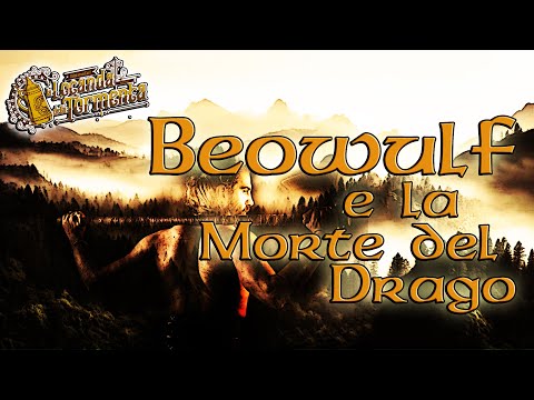 Video: Beowulf è morto combattendo il drago?