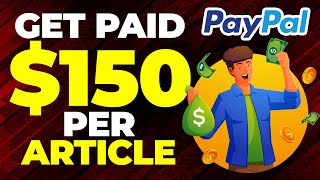 Get Paid $150 Per Article! Online Typing Jobs From Home | Make Money Online in 2022 screenshot 5