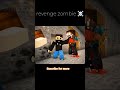 revenge of zombie #minecraftshorts