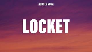 AUDREY NUNA - Locket (Lyrics) screenshot 5