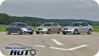 EKlasse Mercedes vs. 5er BMW  vs. Opel Insignia  Abenteuer Auto