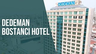 Dedeman Bostancı Hotel | Neredekal.com