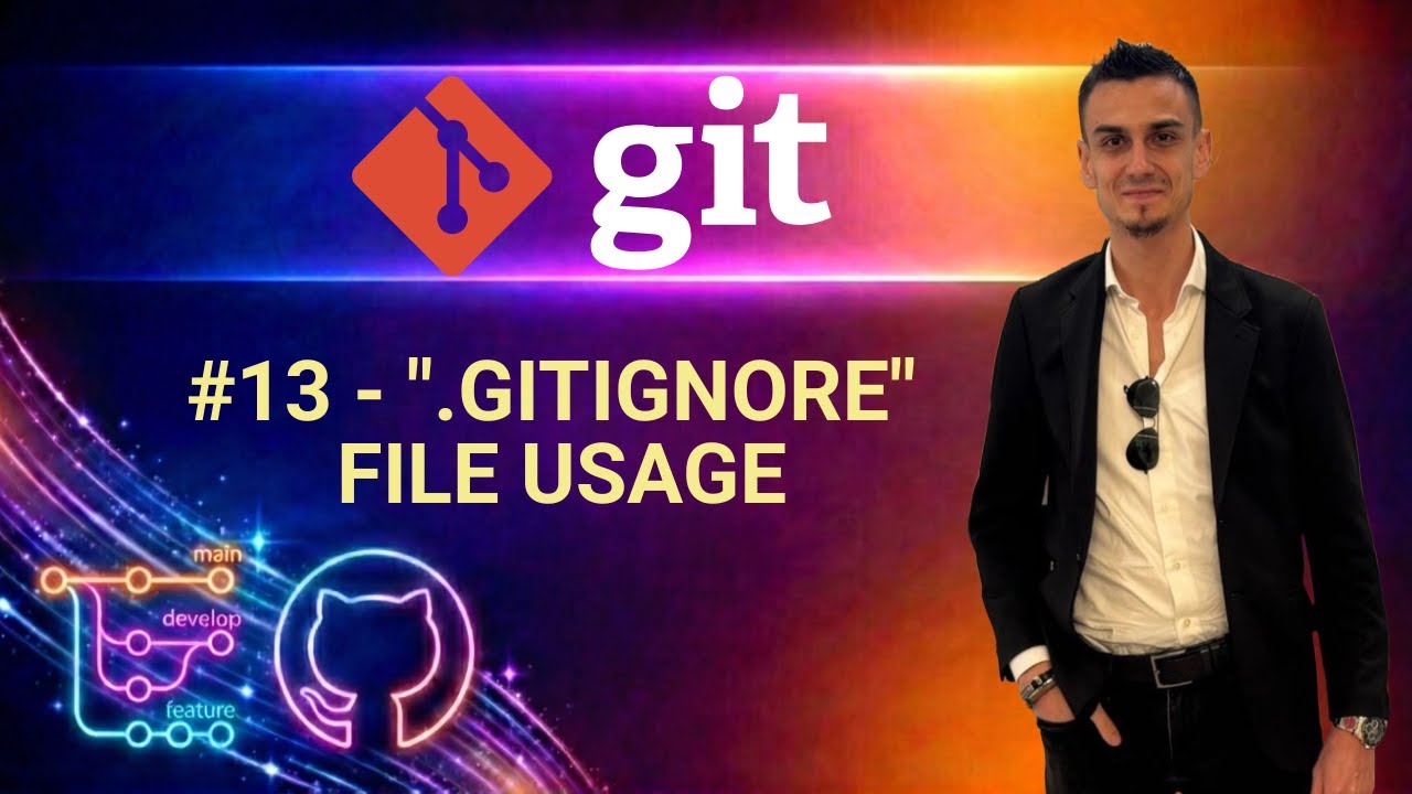 #13 - Git | ".gitignore" File Usage