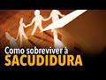 Como sobreviver à sacudidura