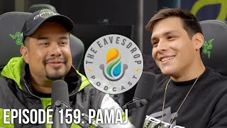 FaZe, OpTic, Moving to Texas | Pamaj | The Eavesdrop Podcast Ep. 159