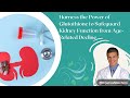 is glutathione good for the kidney injection can repair skin, reduce pigmentation. But it impacts your glutathione kidney function Oxidative Stress
