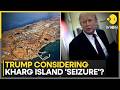 Kharg Island US Plans Ground Ops To Capture Iranian Island WION Kharg Island US Plans Ground Ops To Capture Iranian Island WION