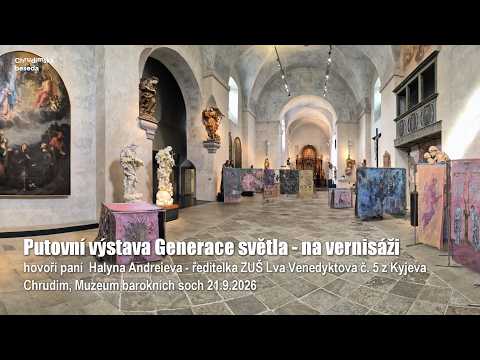 Generace světla • hovoří ředitelka ZUŠ z Kyjeva paní Halyna Andreieva - video 1 -  Chrudim 21.9.2026
